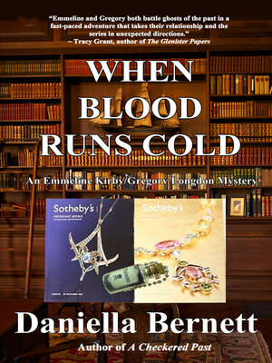 cover image of When Blood Runs Cold ~ an Emmeline Kirby/Gregory Longdon Mystery